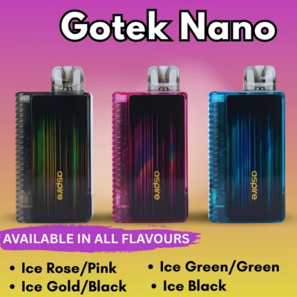 Gotek Nano Best  Premium Vapes